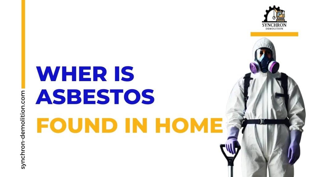 where is asbestos found in homes